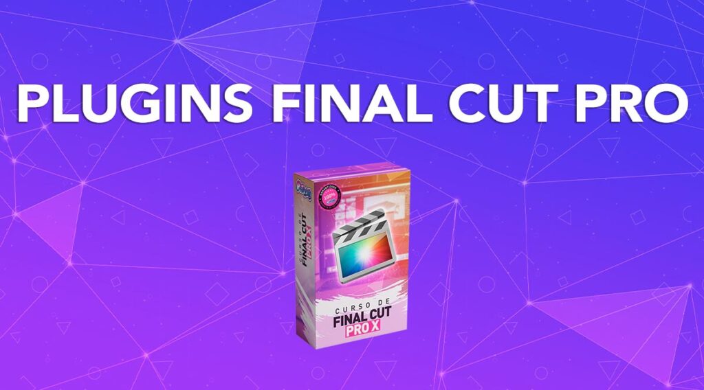 PLUGINS FINAL CUT PROX